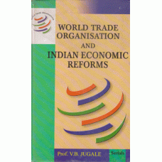 World Trade Organisation and Indian Economic Reforms (2 Vols.)